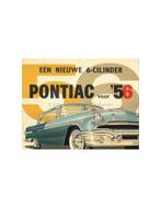 1956 PONTIAC PATHFINDER DE LUXE / LAURENTIAN BROCHURE, Boeken, Nieuw, Author