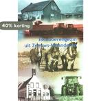 Een boerengezin uit Zeeuws-Vlaanderen 9789080558212, Verzenden, Gelezen, R.H.R. Rammeloo