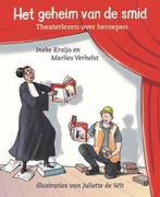9789075689952 Theaterlezen - Het geheim van de smid, Boeken, Verzenden, Nieuw, Ineke Kraijo
