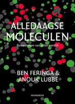 9789464711813 Alledaagse moleculen Ben Feringa, Verzenden, Nieuw, Ben Feringa