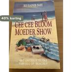 CEE CEE BLOOM MOEDER SHOW 9789026972102 DART, Verzenden, Gelezen, DART