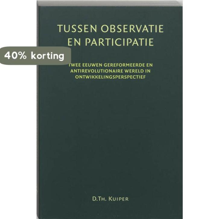 Tussen participatie en observatie / Passage-reeks / 20, Boeken, Geschiedenis | Wereld, Zo goed als nieuw, Verzenden