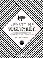 De parttime vegetarier 9789048312689 Nicola Graimes, Boeken, Verzenden, Zo goed als nieuw, Nicola Graimes