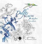 9789045321042 Delfts Blauw flora  fauna kleurboek, Boeken, Nieuw, Diverse auteurs, Verzenden