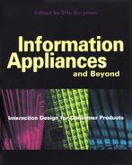 Information Appliances and Beyond 9781558606005 Eric Bergman, Verzenden, Gelezen, Eric Bergman