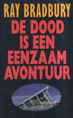 DOOD IS EEN EENZAAM AVONTUUR 9789024519316 Bradbury, Boeken, Verzenden, Gelezen, Bradbury