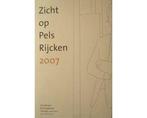 Zicht op Pels Rijcken 2007 - Zicht op Pels Rijcken 2007, Ophalen of Verzenden, Nieuw
