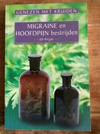 Genezen met kruiden migraine en hoofdpijn best 9789043809795, Boeken, Verzenden, Zo goed als nieuw
