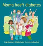 Mama heeft diabetes 9789082078817, Verzenden, Zo goed als nieuw, Ansje Bootsma en Willeke Mulder