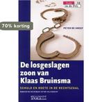 Losgeslagen Zoon Van Klaas Bruinsma 9789029076050, Verzenden, Gelezen, P. de Greef