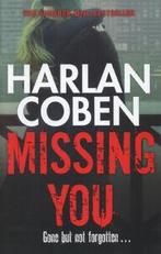 Missing you by Harlan Coben (Hardback), Gelezen, Harlan Coben, Verzenden