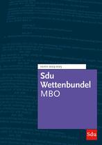 Sdu Wettenbundel MBO Editie 2024 2025 9789012409735, Boeken, Verzenden, Zo goed als nieuw