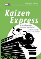 Kaizen Express (NL/EN) 9789078413097 John Shook, Boeken, Verzenden, Zo goed als nieuw, John Shook