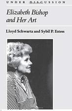 Elizabeth Bishop and Her Art (Under Discussion), Sybil P., Gelezen, Sybil P. Estess, Lloyd Schwartz, Verzenden