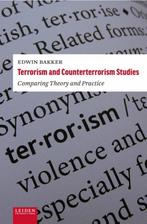 9789087282219 Terrorism and counterterrorismstudies, Nieuw, Verzenden, Edwin Bakker