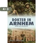 Dokter in Arnhem 9789045312194 Stuart Mawson, Boeken, Verzenden, Zo goed als nieuw, Stuart Mawson