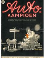 1936 AUTOKAMPIOEN MAGAZINE 50 NEDERLANDS, Nieuw, Author