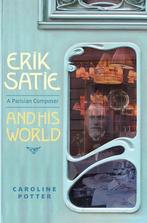 9781783270835 Erik Satie Caroline Potter, Verzenden, Nieuw, Caroline Potter