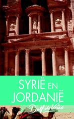 Syrie en Jordanie 9789047520054 Dolf de Vries, Verzenden, Zo goed als nieuw, Dolf de Vries