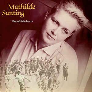 LP gebruikt - Mathilde Santing - Out Of This Dream, Cd's en Dvd's, Vinyl | Pop, Zo goed als nieuw, Verzenden