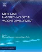 9780323399814 Micro- and Nanotechnology in Vaccine Develo..., Nieuw, Mariusz Skwarczynski, Verzenden