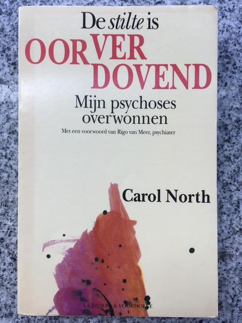 De stilte is oorverdovend. Mijn psychoses overwonnen, Boeken, Psychologie, Persoonlijkheidsleer, Gelezen, Verzenden