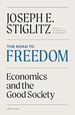 The Road To Freedom |  NIEUW | Stiglitz, Joseph | 9780241687, Boeken, Ophalen of Verzenden, Nieuw, Stiglitz, Joseph