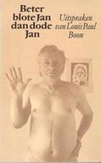 Beter blote Jan dan dode Jan 9789029506236 Boon, Verzenden, Gelezen, Boon