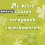 De beste citaten voor uw scrapbook en wenskaarten, Boeken, Verzenden, Gelezen