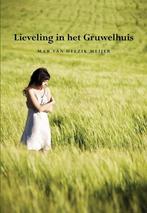 9789089544780 Lieveling in het Gruwelhuis, Boeken, Biografieën, Nieuw, Mar Heezik Meijer, Verzenden
