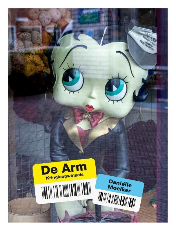 Fotoboek de Arm Kringloopwinkels 9789090377070, Boeken, Kunst en Cultuur | Beeldend, Gelezen, Verzenden