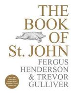 9781529103212 The Book of St John Fergus Henderson, Boeken, Kookboeken, Verzenden, Nieuw, Fergus Henderson