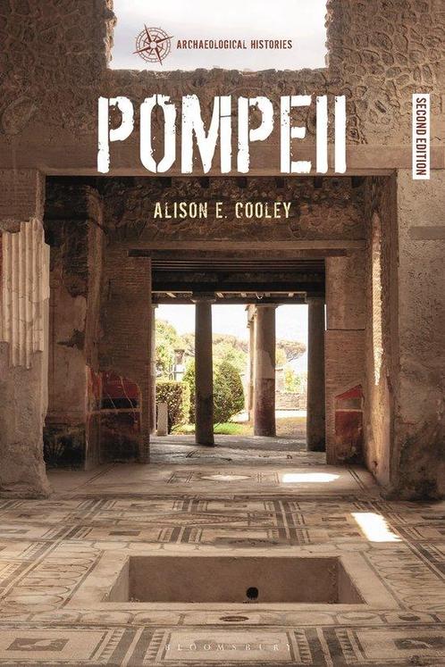 9781350125216 Archaeological Histories- Pompeii, Boeken, Studieboeken en Cursussen, Nieuw, Verzenden