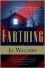 Farthing 9780765314215 J. Walton, Verzenden, Zo goed als nieuw, J. Walton