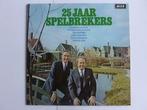 Spelbrekers - 25 Jaar Spelbrekers (LP), Verzenden, Nieuw in verpakking