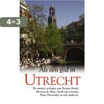 Als een god in Utrecht 9789022988848, Verzenden, Gelezen