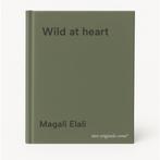 Wild at heart 9789460582462 Magali Elali, Verzenden, Gelezen, Magali Elali