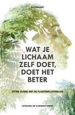 Wat je lichaam zelf doet, doet het beter 9789492419064, Boeken, Verzenden, Zo goed als nieuw, Raf Willaert