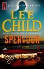 Spervuur / Jack Reacher / 7 9789024550104 Lee Child, Verzenden, Zo goed als nieuw, Lee Child