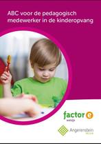 ABC voor de pedagogisch medewerker in de kinde 9789037244687, Zo goed als nieuw