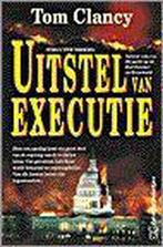 Uitstel van executie / Zwarte beertjes / 2878 9789044928785, Boeken, Verzenden, Zo goed als nieuw, Tom Clancy