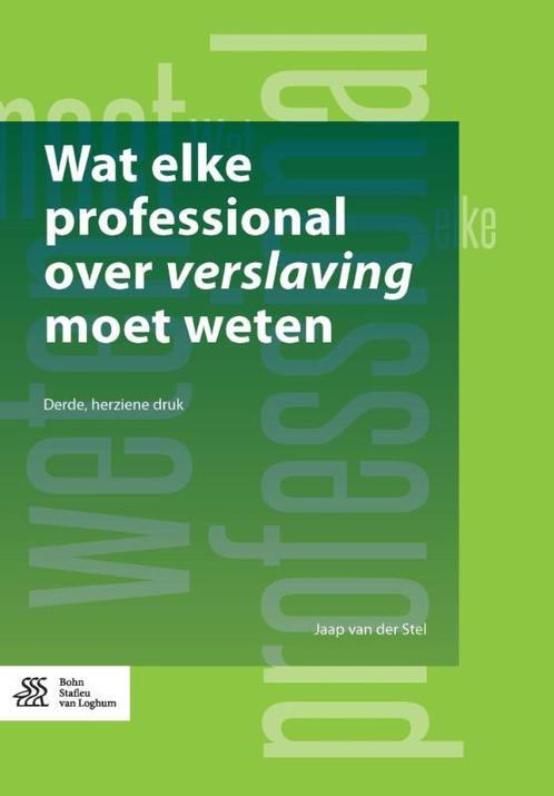 Wat elke professional over verslaving moet wet 9789036818070, Boeken, Studieboeken en Cursussen, Zo goed als nieuw, Verzenden