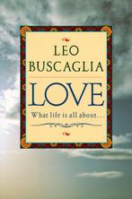 Love 9780449911624 Leo F Buscaglia, Verzenden, Gelezen, Leo F Buscaglia
