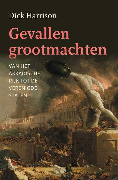 Gevallen grootmachten (9789401920308, Dick Harrison), Boeken, Geschiedenis | Wereld, Nieuw, Verzenden