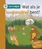 9789462346987 Survivalgids - Wat als je hoogsensitief bent?, Boeken, Verzenden, Zo goed als nieuw, An Michiels