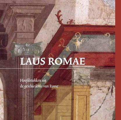 Laus Romae | Eisma Edumedia bv | 9789087715335, Boeken, Wetenschap, Zo goed als nieuw