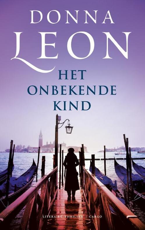 Het onbekende kind / Guido Brunetti / 22 9789023484875, Boeken, Thrillers, Gelezen, Verzenden