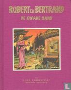 Robert en Bertrand - De kwade hand - 2015, Boeken, Eén stripboek, Verzenden, Zo goed als nieuw, Vandersteen, Willy.