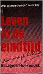 Leven in de eindtijd 9789073895065 E. Hoekendijk, Boeken, Verzenden, Gelezen, E. Hoekendijk