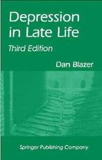 Depression in late life by Dan G Blazer, Dan G. Blazer, Gelezen, Verzenden